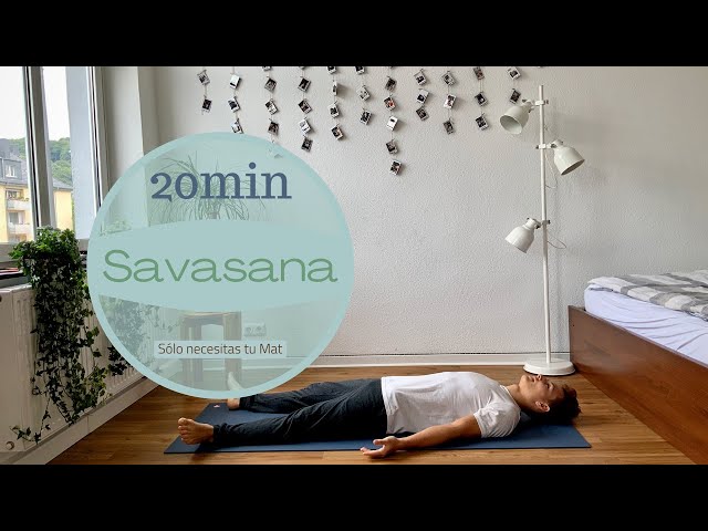 Parte V. | Savasana - Medio Yoga Flow