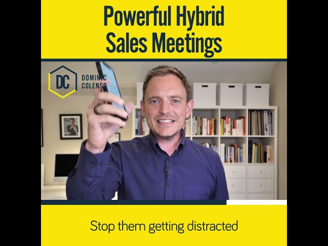 Powerful Hybrid Sales Meetings