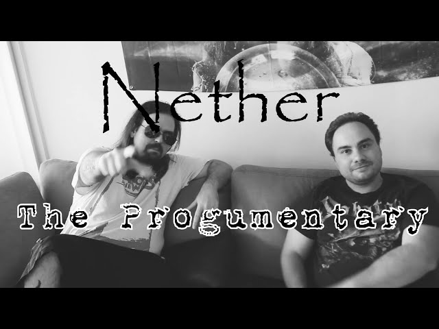 Nether  -  The Progumentary