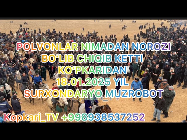 QASHQADARYO POLVONLARI KOʻPKARIDAN CHIQIB KETDI SURXONDARYO MUZROBOTDA 18.01.2025 YIL @Kopkari_TV