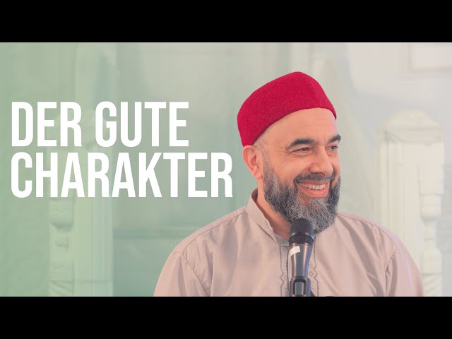 Der gute Charakter - Monatlicher Vortrag