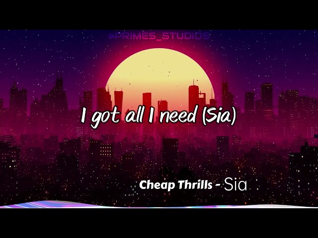 Cheap Thrills - Sia | Lyrical Audio Song | @official-VAVStudio