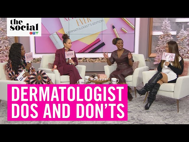 ‘Never Have I Ever’ – Dermatologist Edition! | The Social