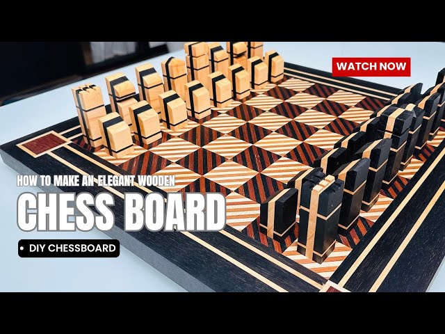 Making a marquetry chess board with pieces