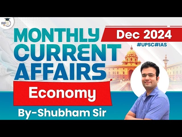 Monthly Current Affairs 2024 | Current Affairs December Month 2024 | Economy