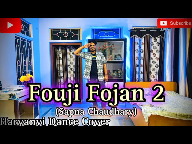 Fouji Fojan 2 - Sapna Choudhary & Aamin Barodi // New Haryanvi Song // Dance By Sandeep //#Dance