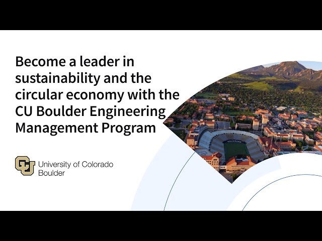 CU Boulder Become a leader in sustainability and the circular economy 2.7.25.