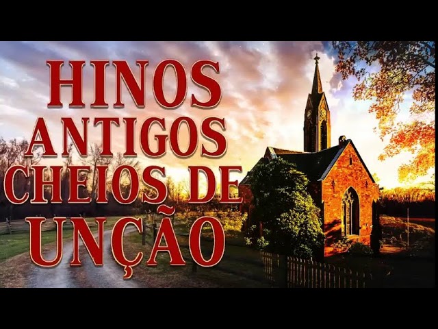 louvores de adoração,para acalma sua alma,Hinos evangélicos.