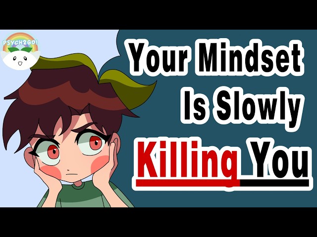 The Toxic Mindset That’s Slowly Destroying Your Life