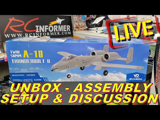 RCI LIVE - X-FLY A-10 Twin 50mm Unbox, Assembly, Setup & discussion & DYNAM Models at Banana Hobby