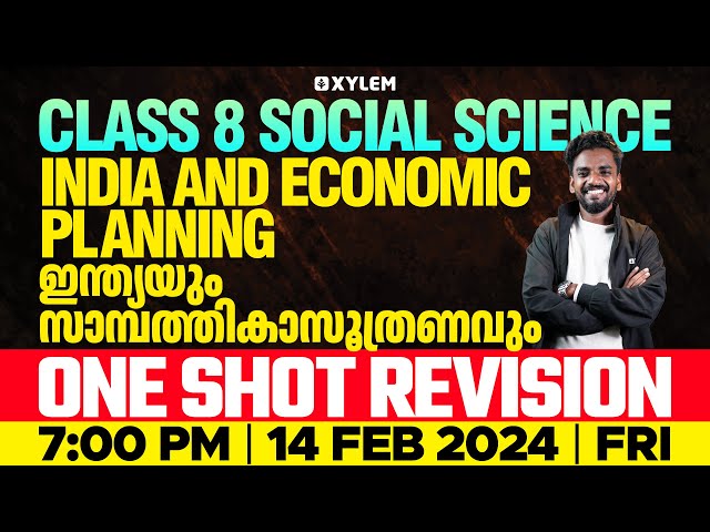 Class 8 Social Science | India and Economic Planning / One Shot Revision | Xylem Class 8