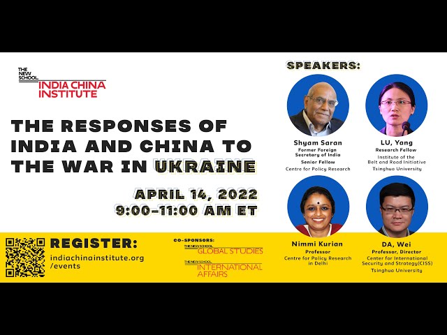 The Responses of India and China to the War in Ukraine