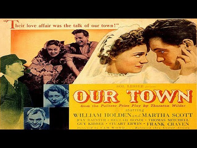 OUR TOWN  | William Holden | Martha Scott | Full Length Romance Movie | English | HD | 720p