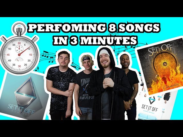 PERFORMING 8 SONGS IN 3 MINUTES (SET IT OFF MEDLEY)