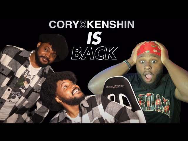 THIS IS NOT A DRILL CORYXKENSHIN IS BACKKK!!!!