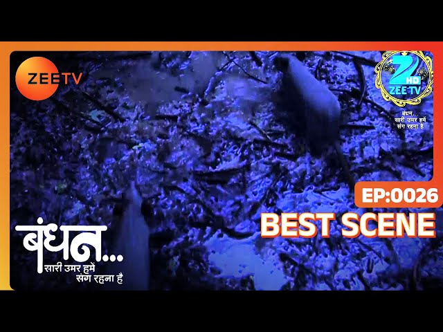 Bandhan Saari Umar Humein Sang Rehna Hai - Hindi TV Serial - Best Scene - 26 - Zee TV