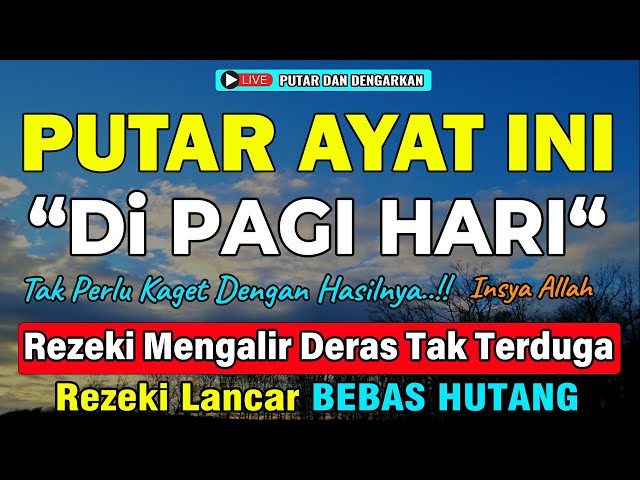 Dzikir Pagi Mustajab Pembuka Pintu Rezeki, InsyaAllah Rezekimu Mengalir Deras Tak Terduga