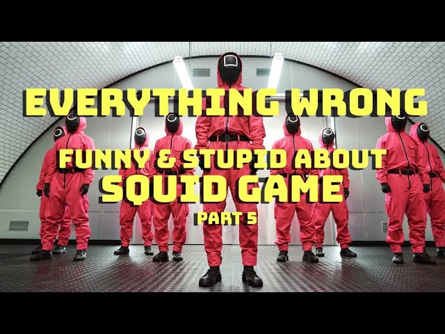 Everything Wrong with SQUID GAME (S1 EP5): Funny moments recap, reaction & plot holes you missed