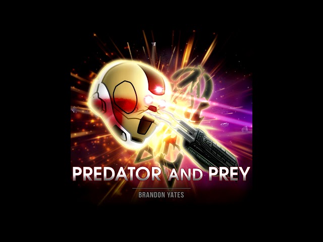 Predator and Prey (Predator vs The Meta) [Predator vs Red Vs Blue]