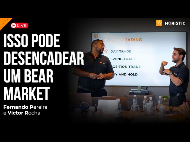 O BEAR MARKET PODE INICIAR HOJE!