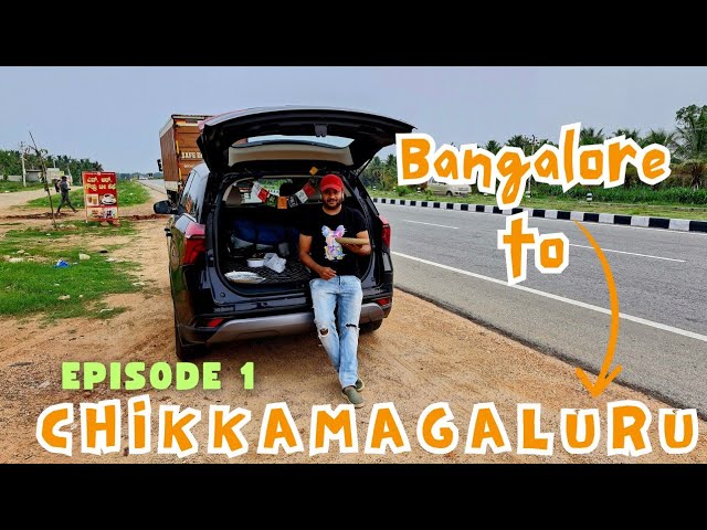 1️⃣ Bangalore to Chikkamagaluru | Episode 1 | Final Destination Moment |