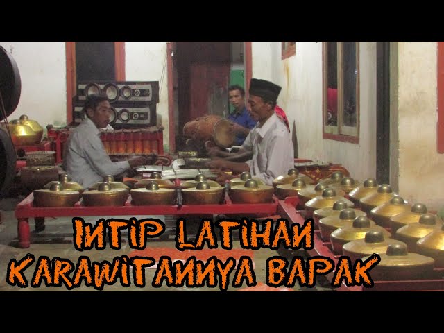 Intip latihan karawitan Bapak||wayang kulit