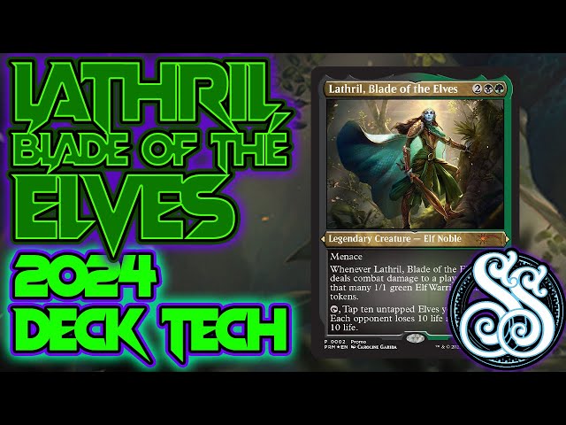 Lathril, Blade of the Elves | EDH | 2024 Deck Tech | Elven Empire Precon Upgrade