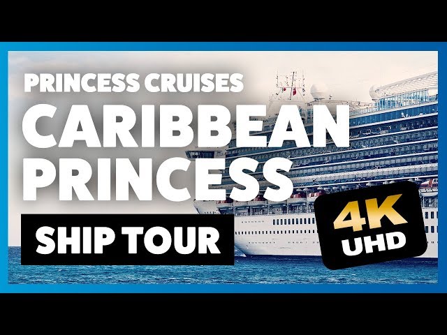 Caribbean Princess cruise ship tour