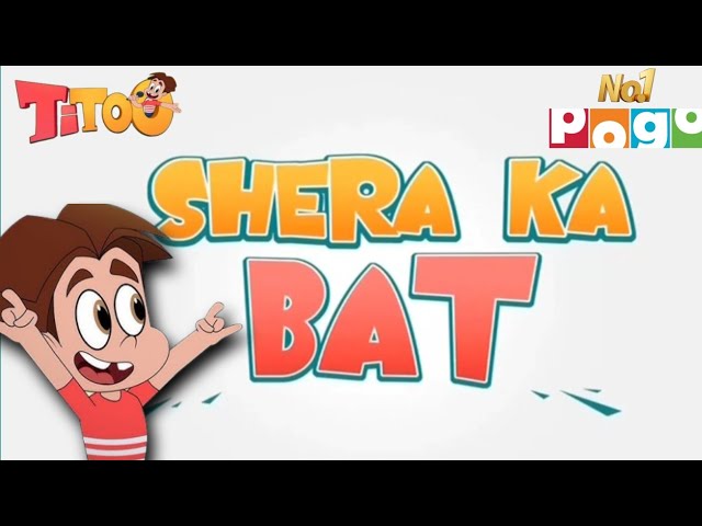 Shera ka bat | new episode on adventure funny video🎥 titoo cartoon per