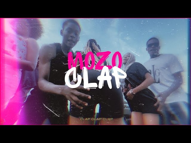 Mozo - CLAP(Clip officiel).