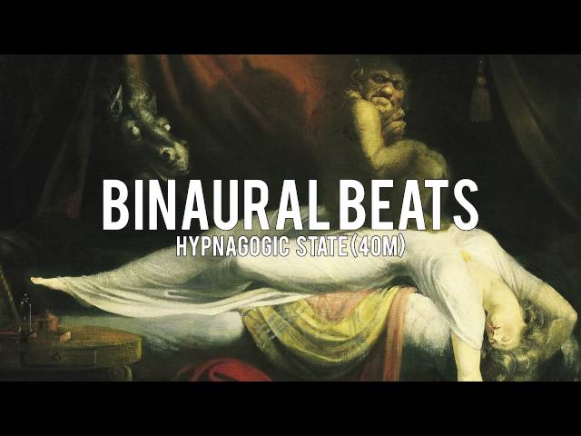 BINAURAL BEATS: Hypnagogic State