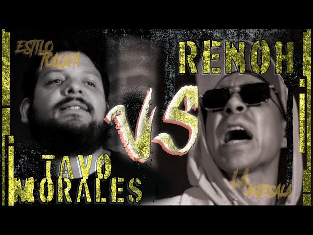 SPIT MX PRESENTA : TAVO MORALES VS RENOH #BatallasCannabicas #EstiloToluca #LaAntesala