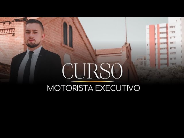 Curso Motorista Executivo