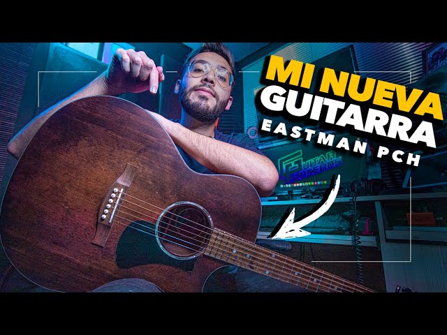 ESTRENANDO Guitarra en este 2023 - Eastman PCH ► Sebas Mora