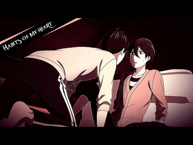 Habits Of My Heart「AMV」~ [SEIZURE WARNING!]