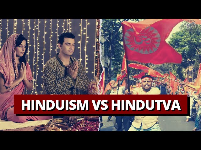 Hinduism vs Hindutva