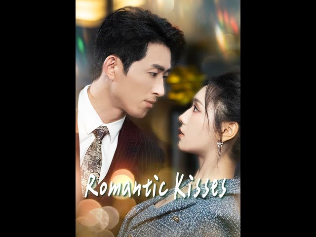 Romantic Kisses #shorts #movie #love #drama #film #chinesedrama  #kalostv