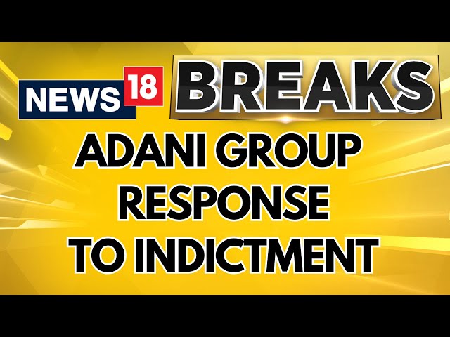 Adani Group Denies Allegations In First Reaction To Gautam Adani Us Indictment | English News