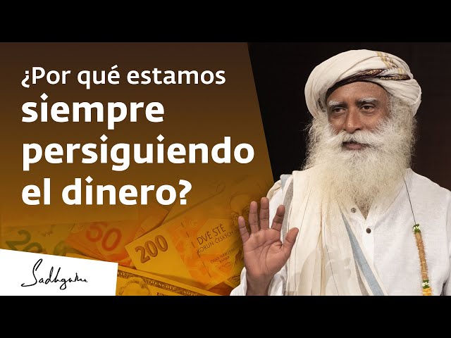 El dinero como herramienta, no como propósito | Sadhguru