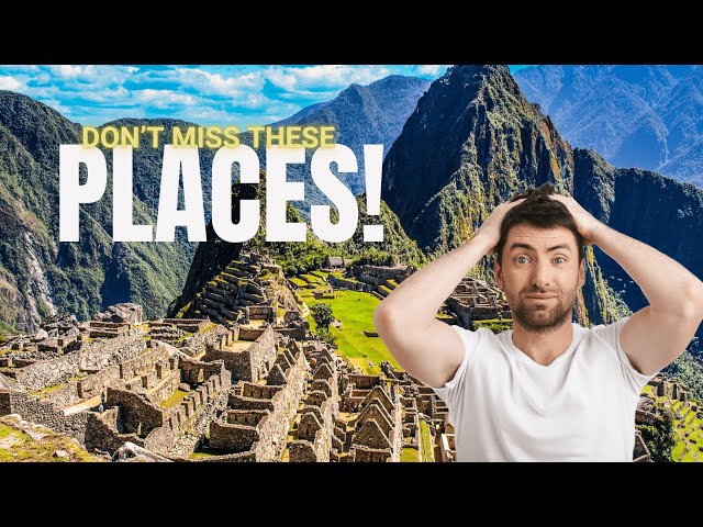 Incredible Places You NEED to Visit Before You Die