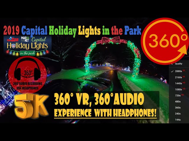 2019 Capital Holiday Lights in the Park Immersive 360 VR [5K 360° | 360° Audio]