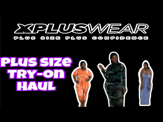 XPLUSWEAR Try On Haul | Plus Size Fashion | Summer Outfits 2023