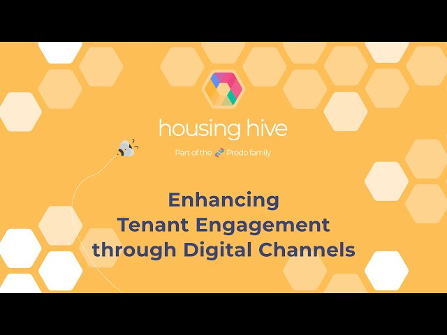 Housing Hive: Enhancing Tenant Engagement through Digital Channels