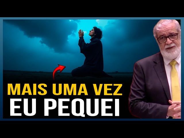 COMO PEDIR PERDÃO A DEUS POR TER PECADO? AUGUSTUS NICODEMUS