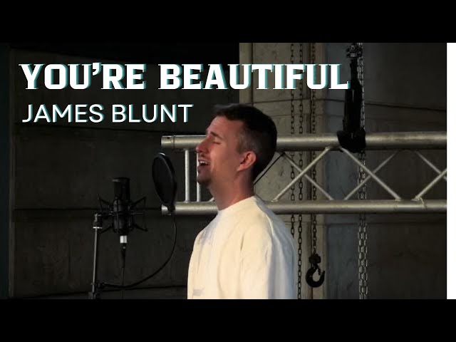 You’re beautiful - James Blunt cover by Andre Mik