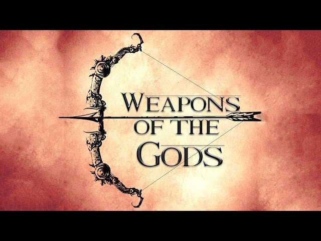 Weapons of the Gods | EPIFIED