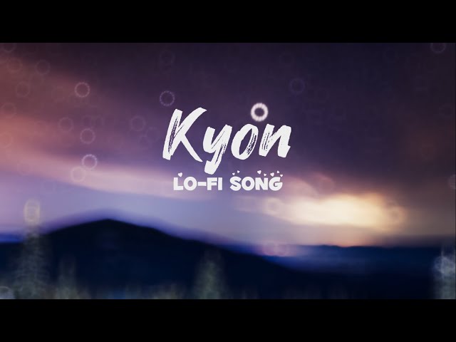 Kyon | Lo-Fi |