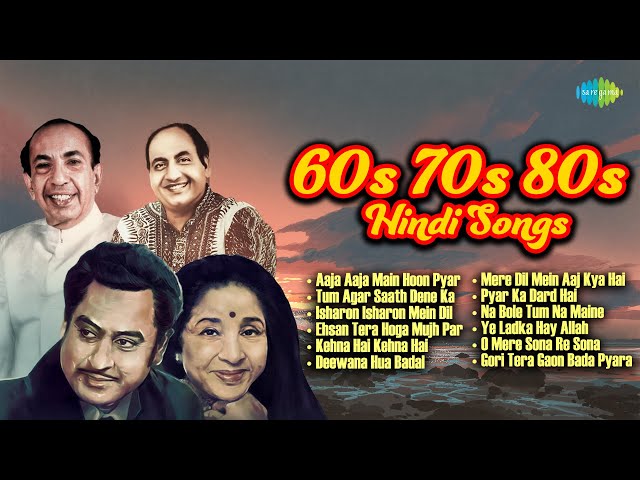 60s 70s 80s Hindi Songs | Aaja Aaja Main Hoon Pyar | Tum Agar Saath Dene Ka | Old Hindi Songs