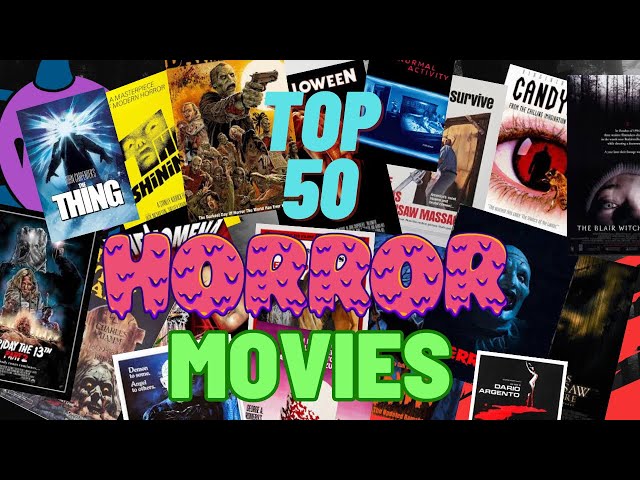 My Top 50 Favourite Horror Movies