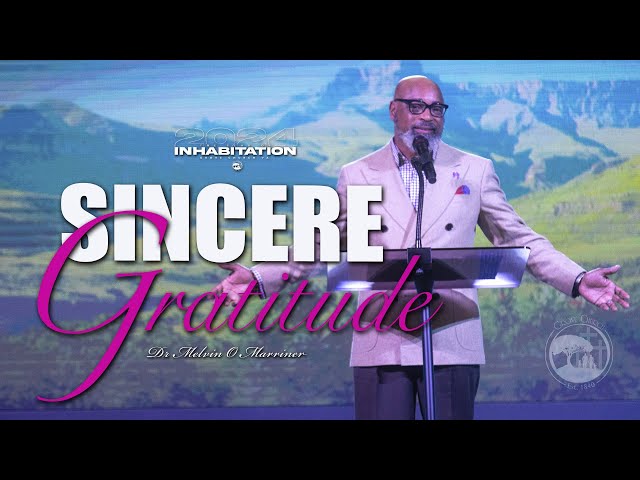 Sincere Gratitude | Dr Melvin O Marriner